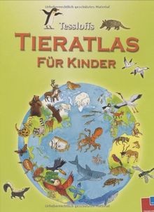 Tessloffs tieratlas für - tieratlas,