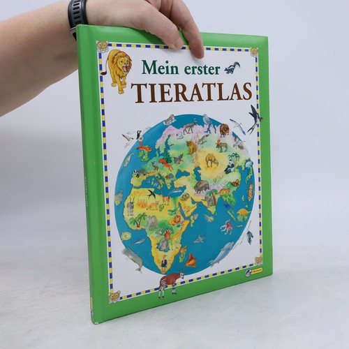 Mein erster tieratlas - erster, tieratlas 