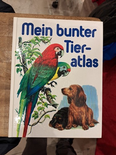 Mein bunter tieratlas - mein, ernst