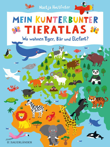 Mein kunterbunter tieratlas - mein,
