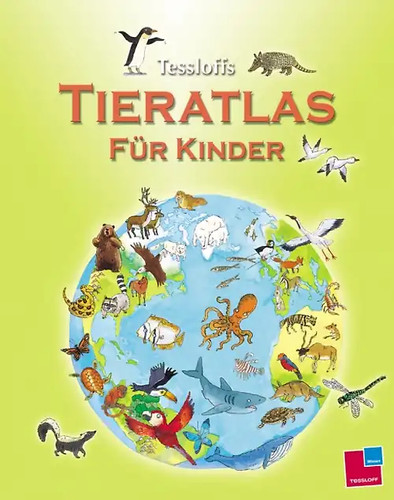 Tessloffs tieratlas für - tessloffs,