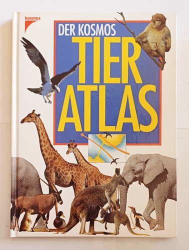 Der kosmos tieratlas - der, buch